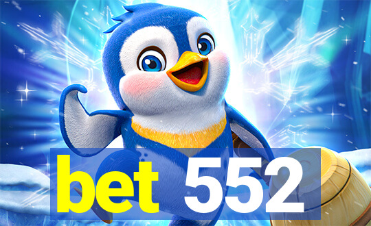 bet 552